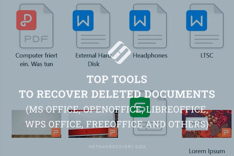 top-programs-for-recovering-deleted-documents-ms-office-openoffice-libreoffice-wps-office-freeoffice-and-others.jpg