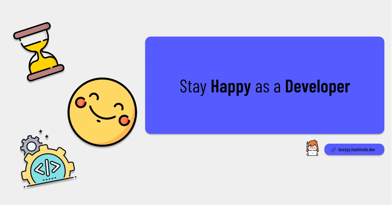 How Do I Stay Happy as a Developer?
