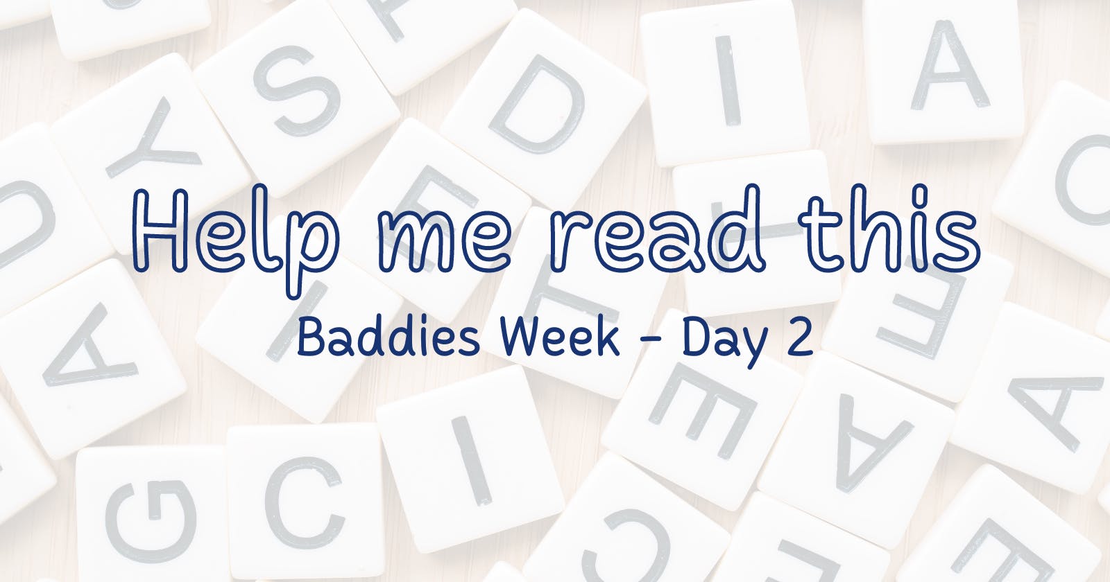 Baddies Week - Day 2