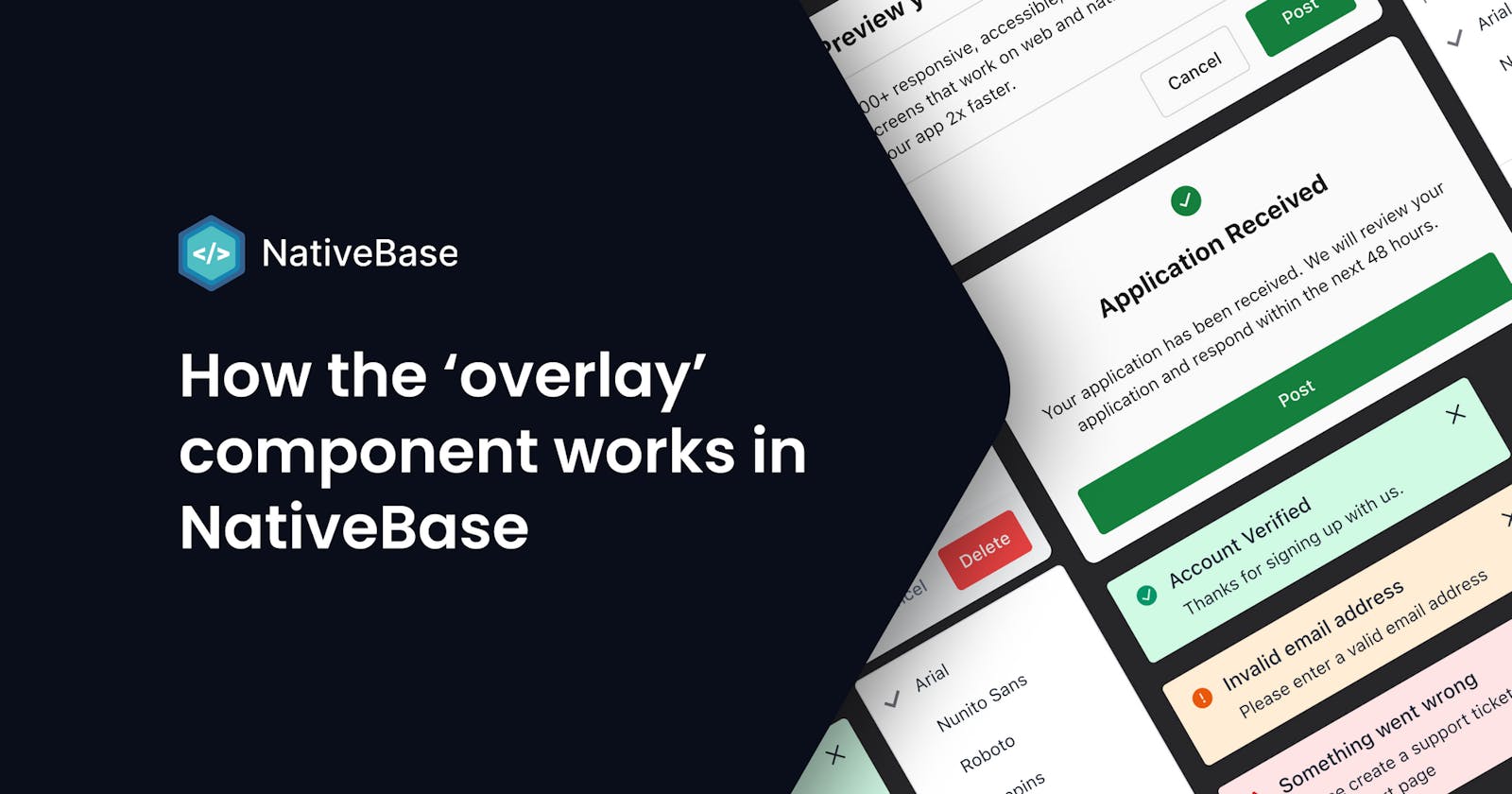 How the ‘overlay’ component works in NativeBase