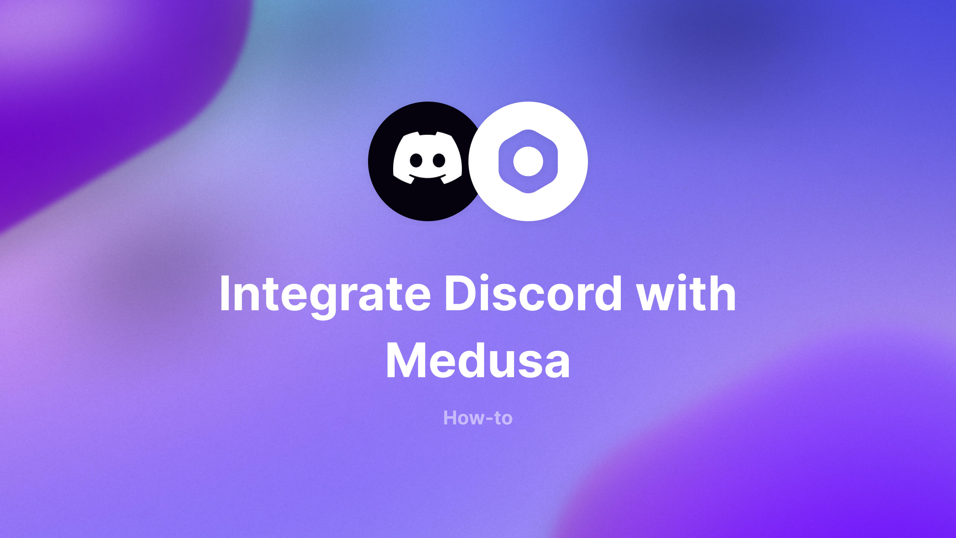 Use Discord for Order Notifications in Medusa