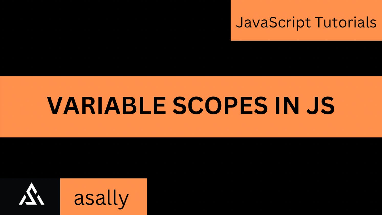Variable Scopes in JavaScript