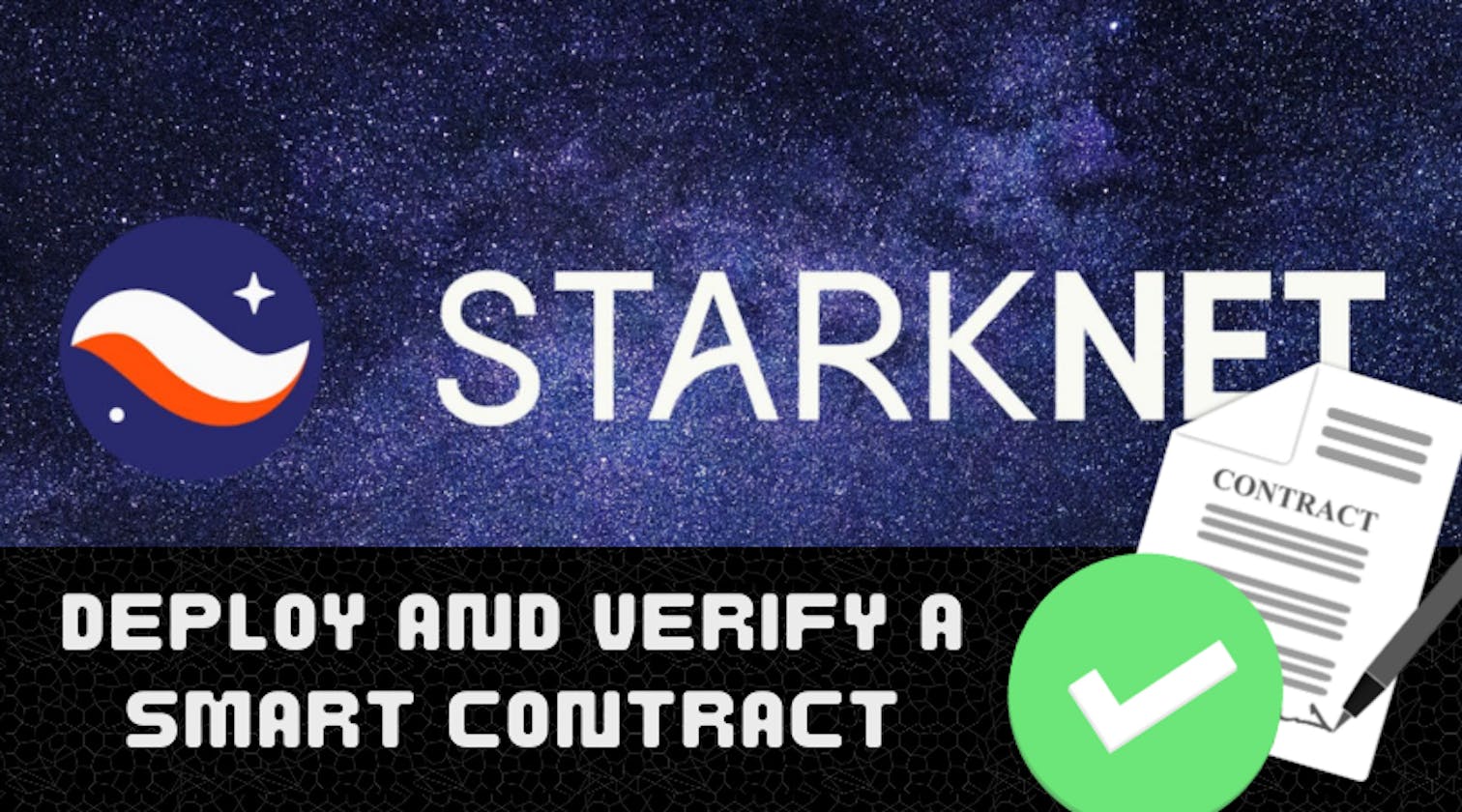 Deploy and verify a smart contract on StarkNet