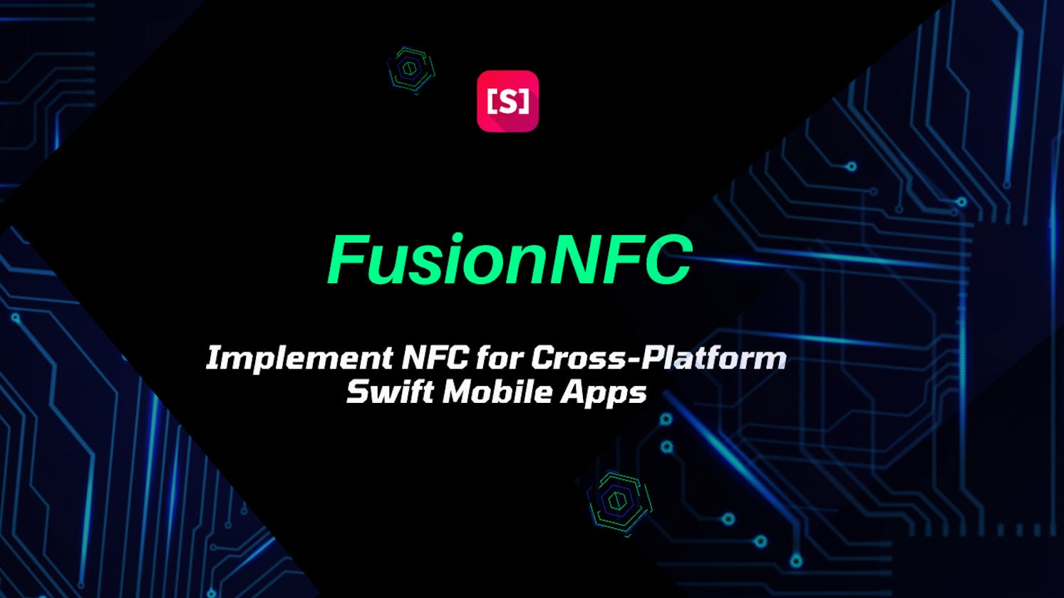 FusionNFC: Implement NFC for Cross-Platform Swift Mobile Apps