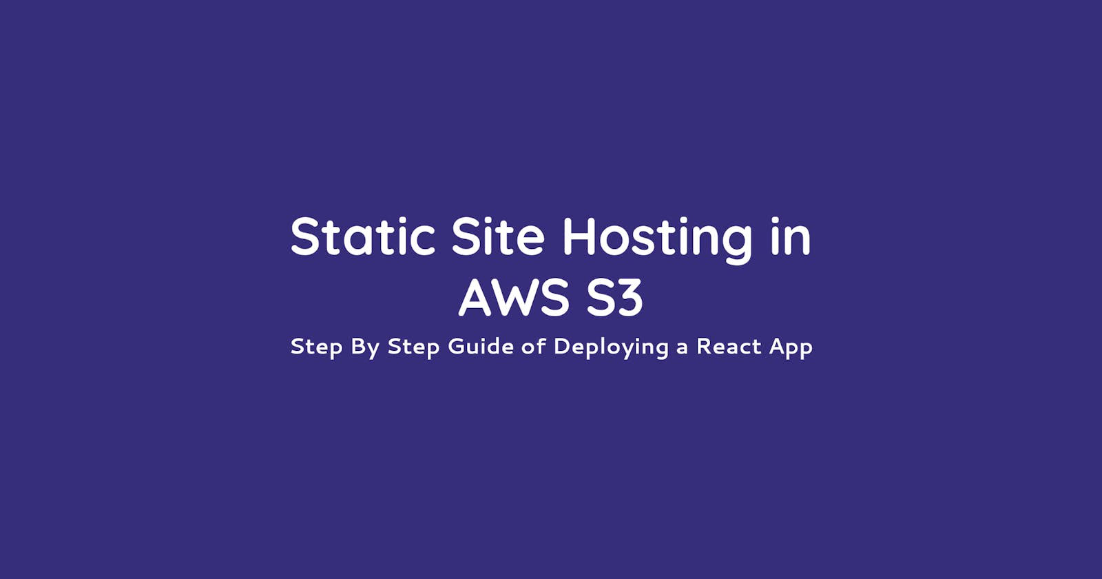 Deploy a react static site to Amazon S3