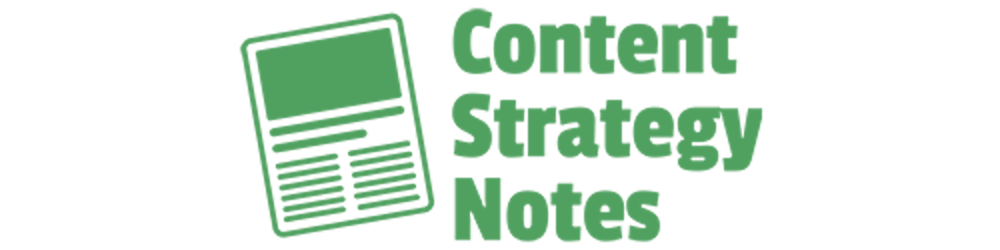 Content Strategy Notes
