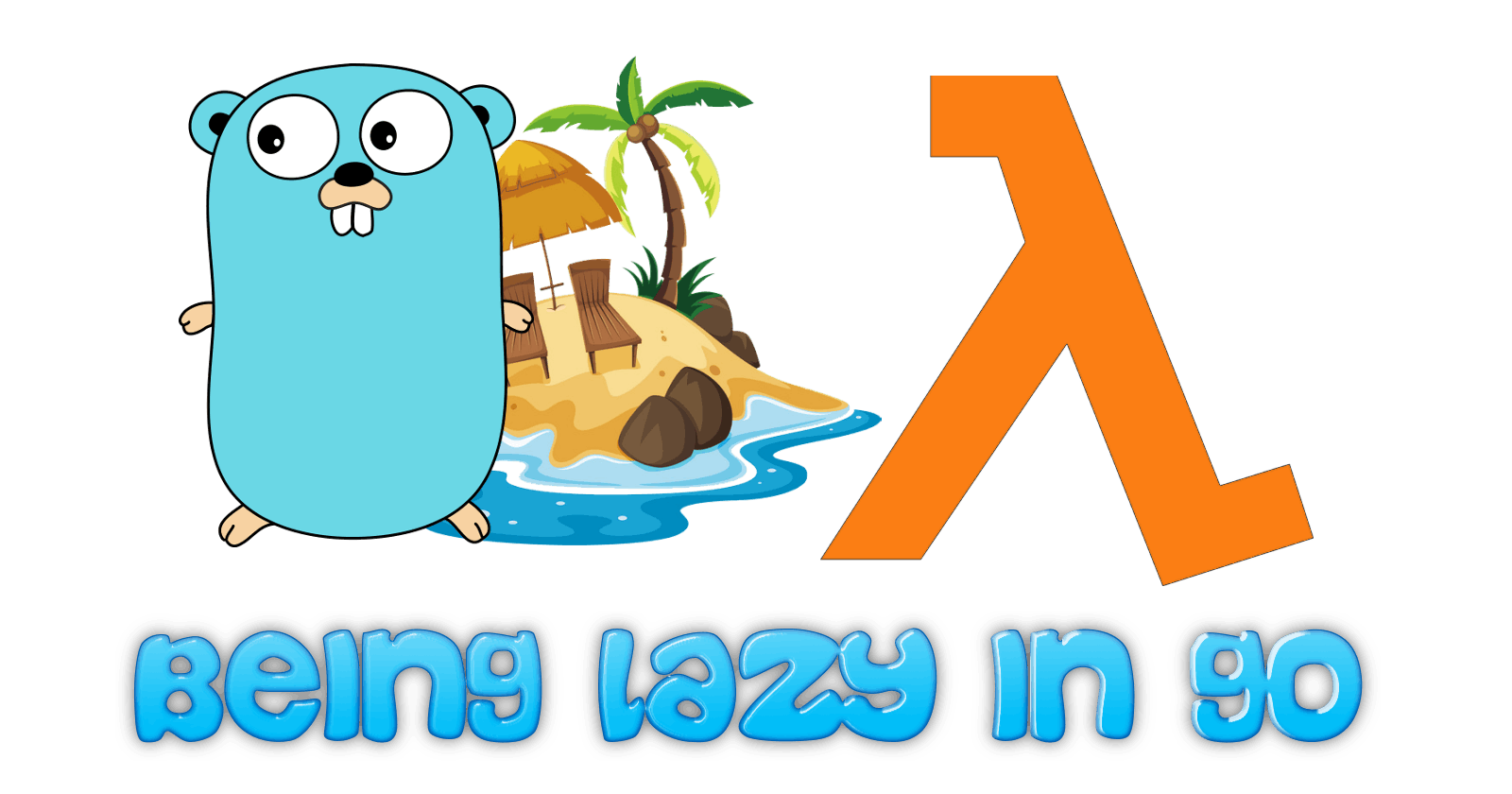 Being Lazy in Go