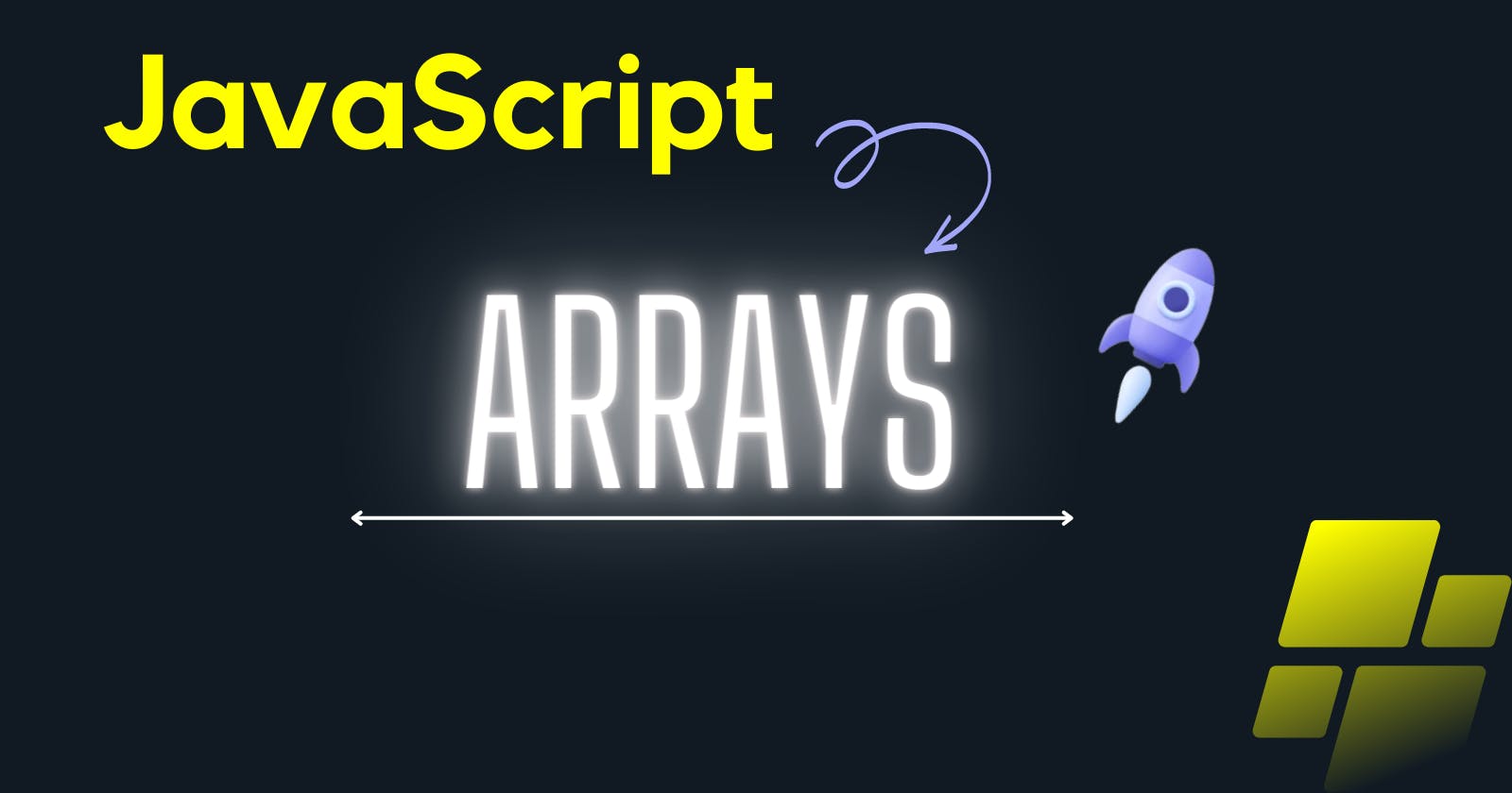 Javascript Arrays for beginners