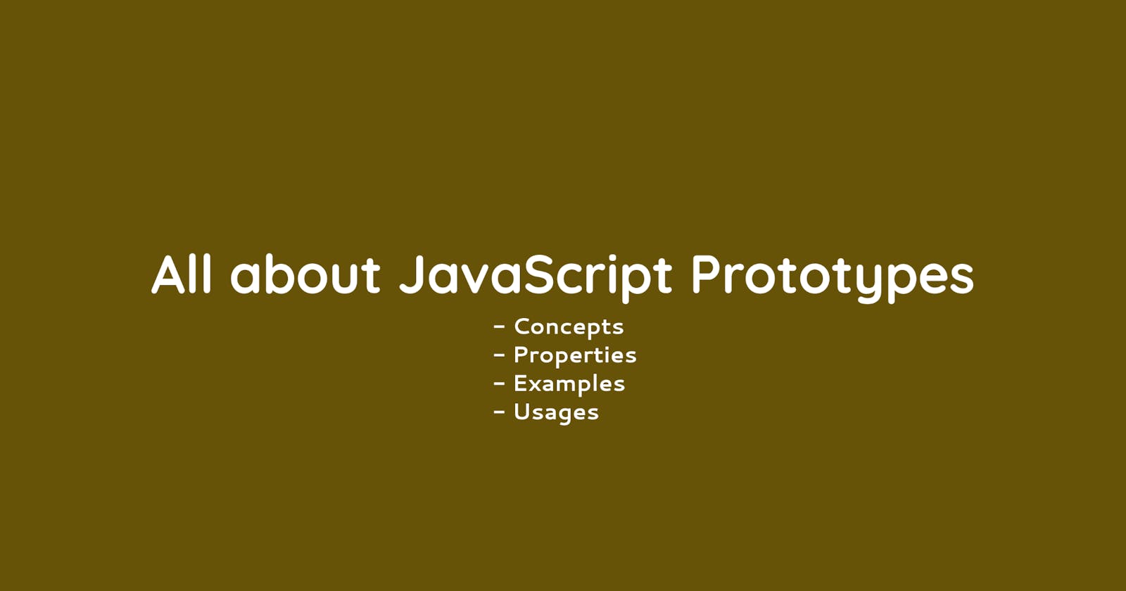 All about JavaScript Prototypes