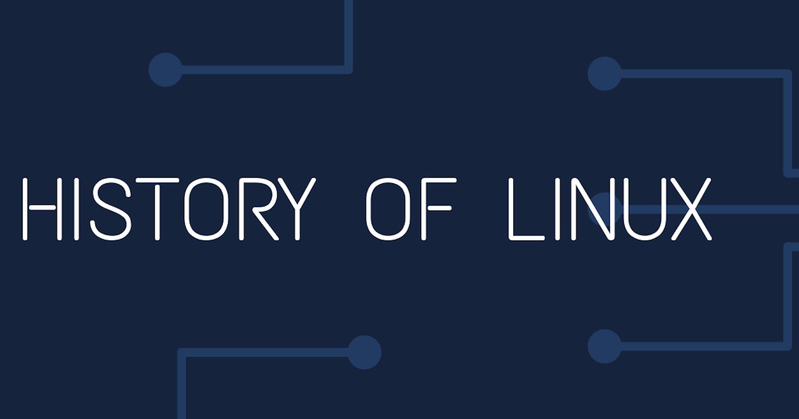 Course - 1 (The history of Linux)