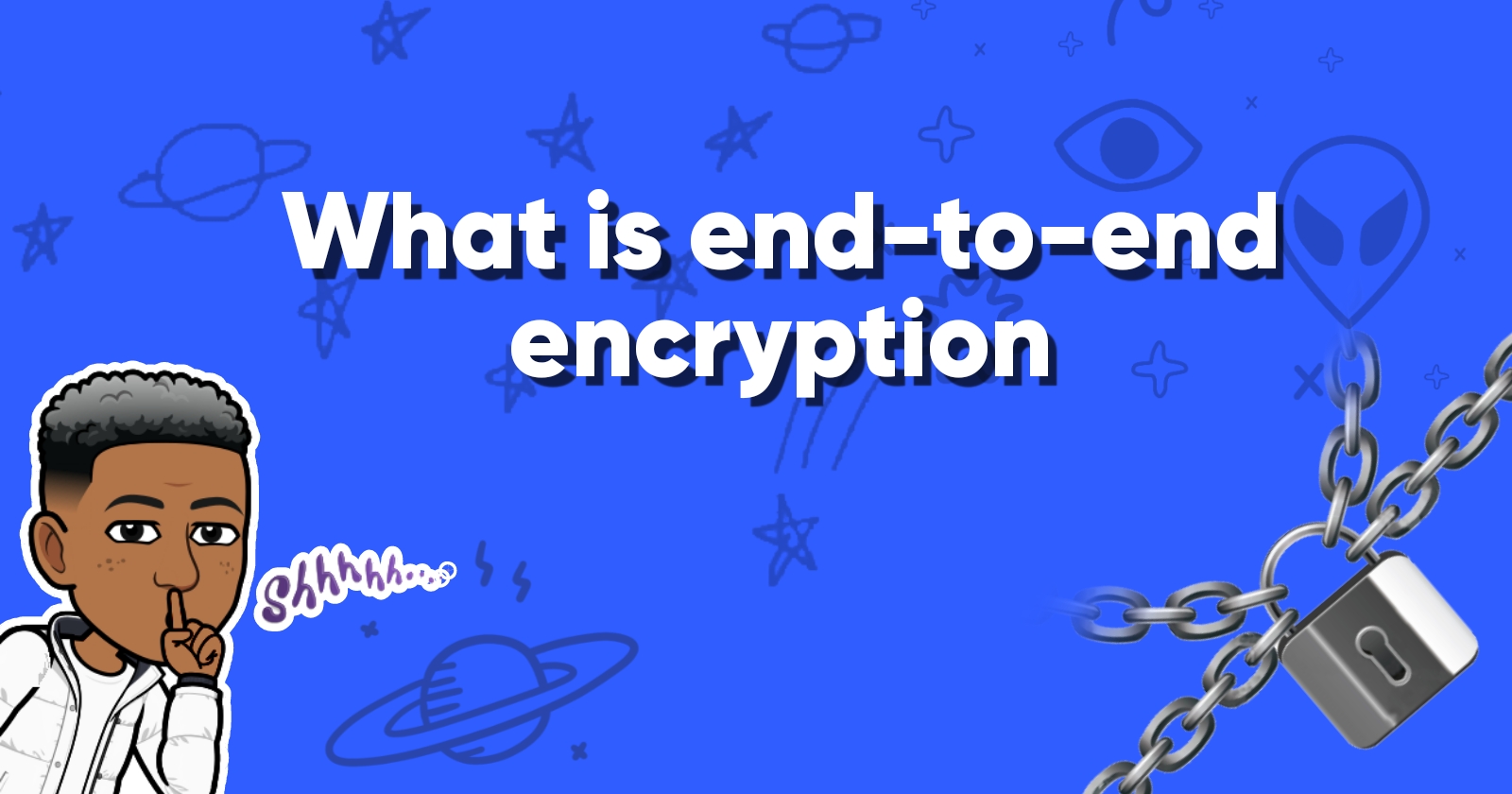 What is end-to-end encryption