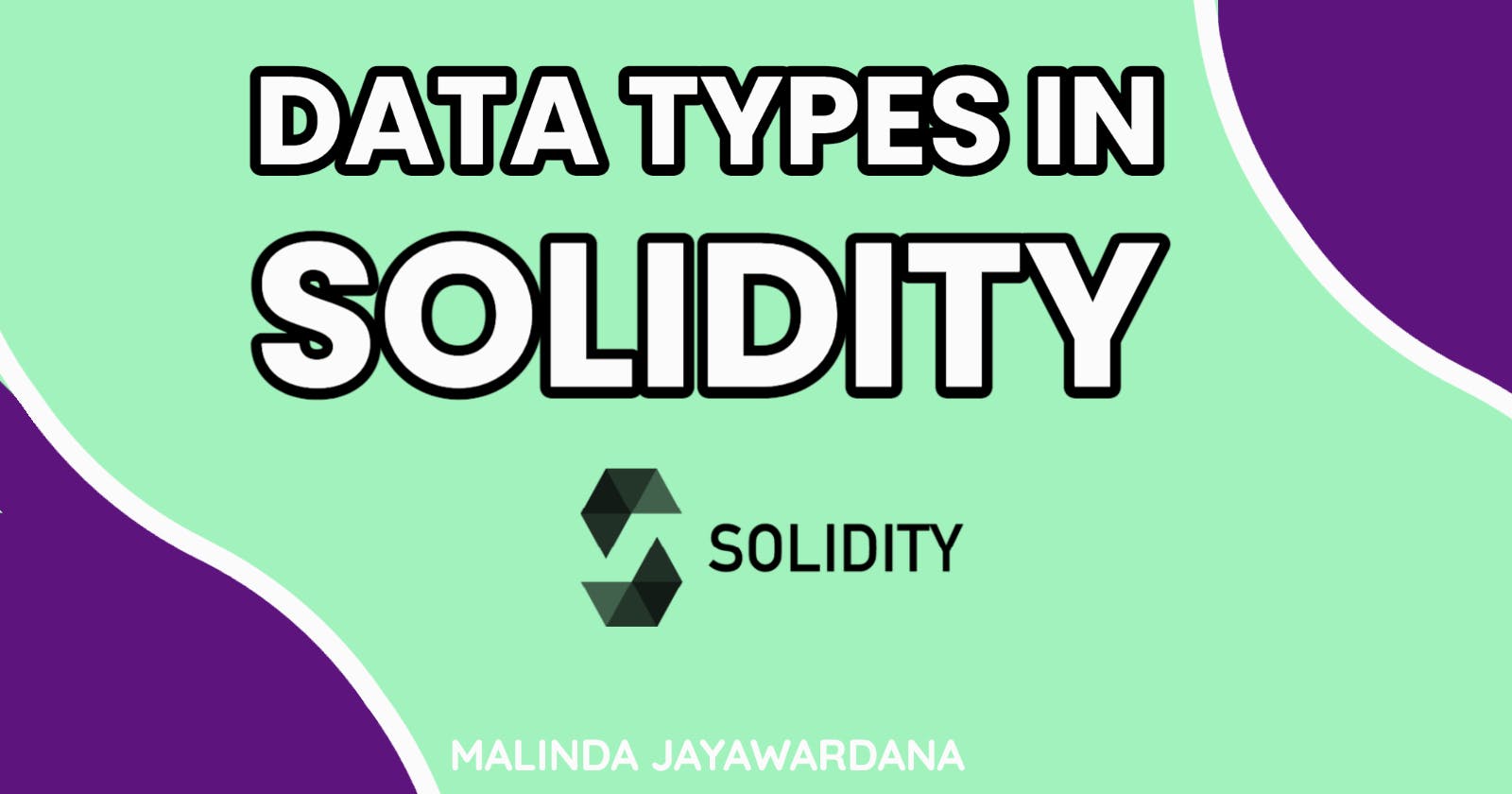 Data types in Solidity