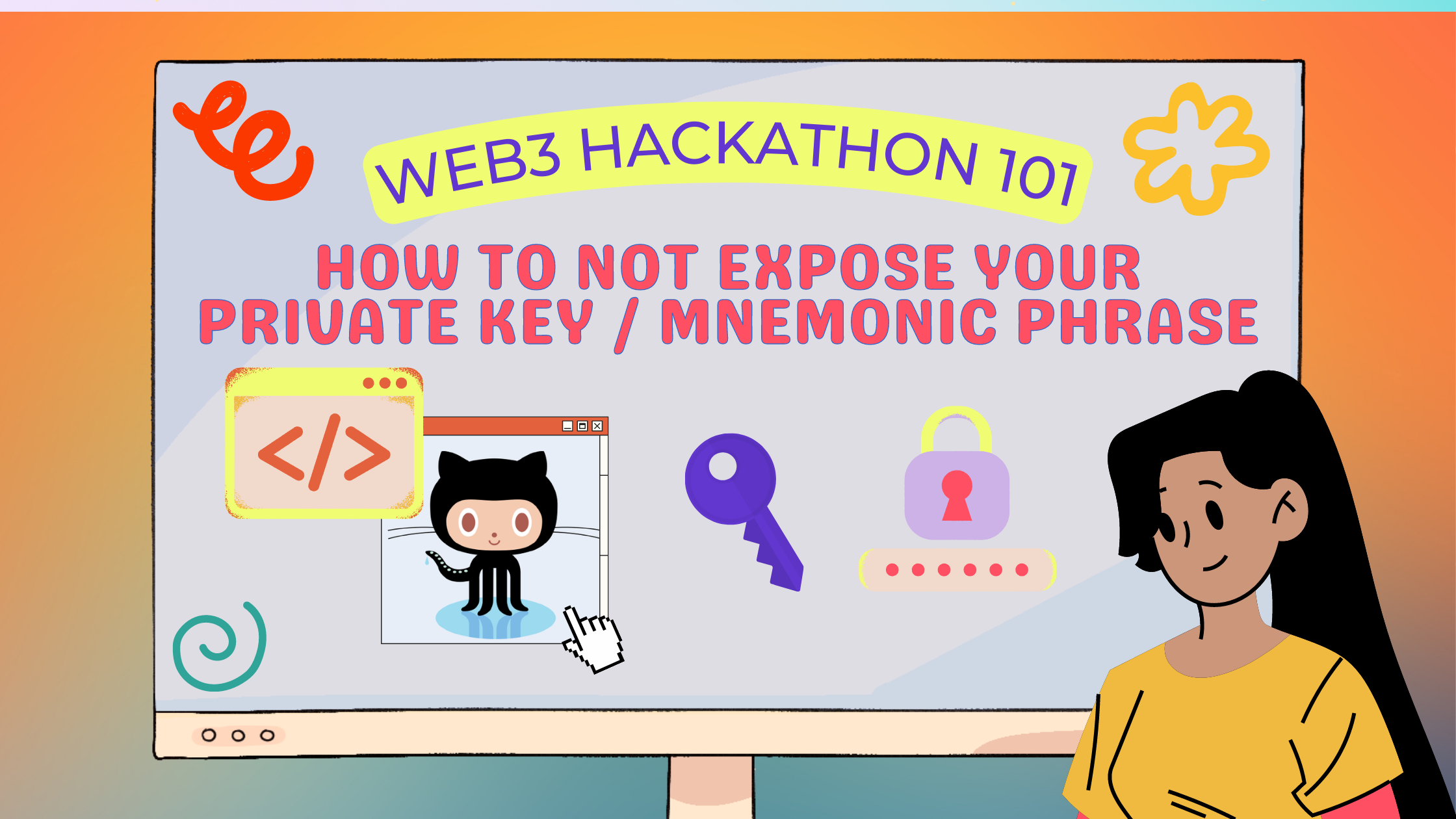 Web3 Hackathon 101: How To Not Expose Your Private Key / Mnemonic Phrase