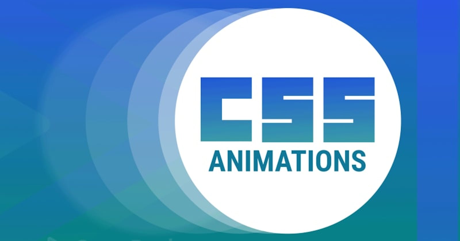 All About CSS Animations