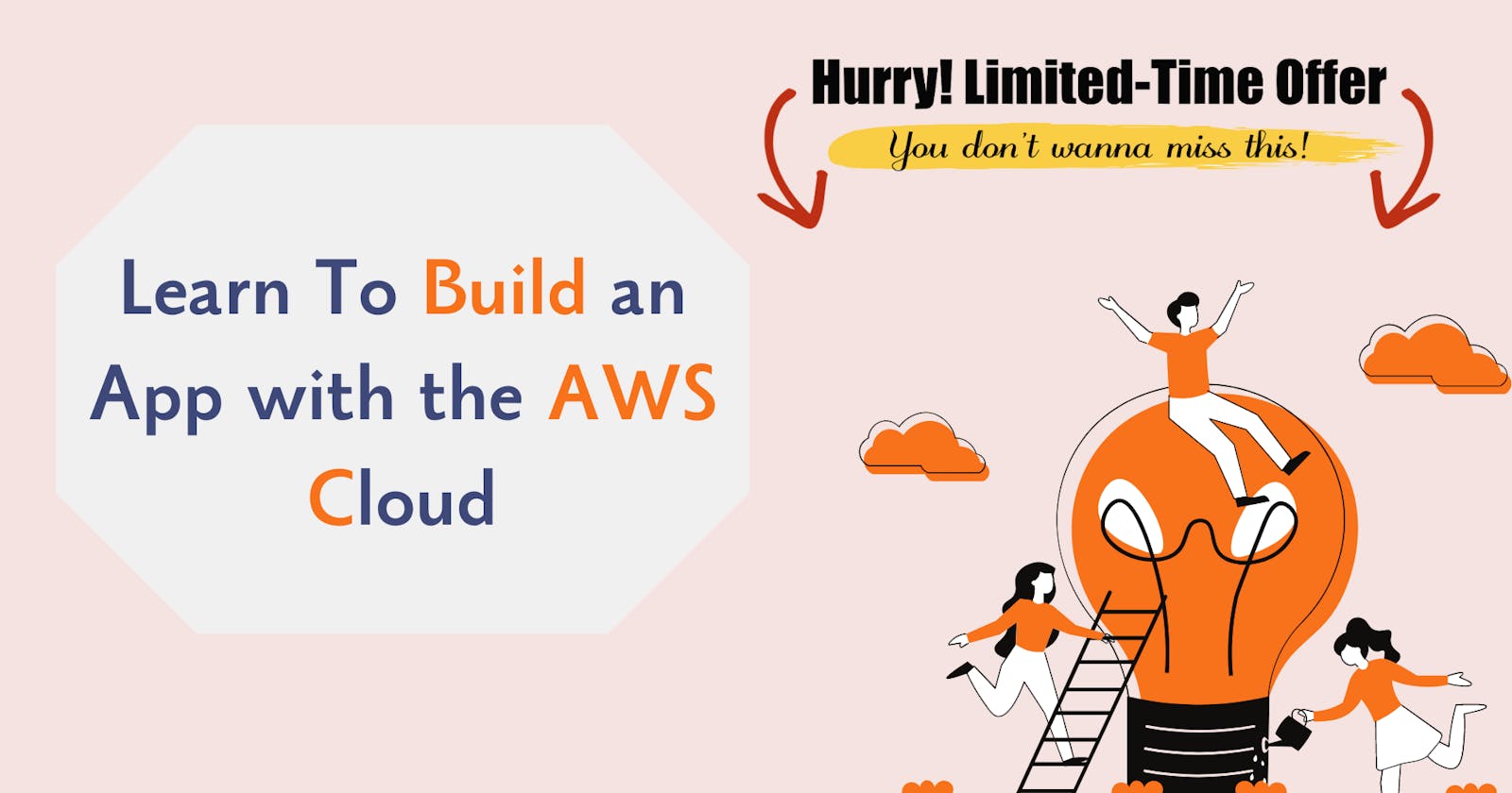 Learn To Build an App with the AWS Cloud