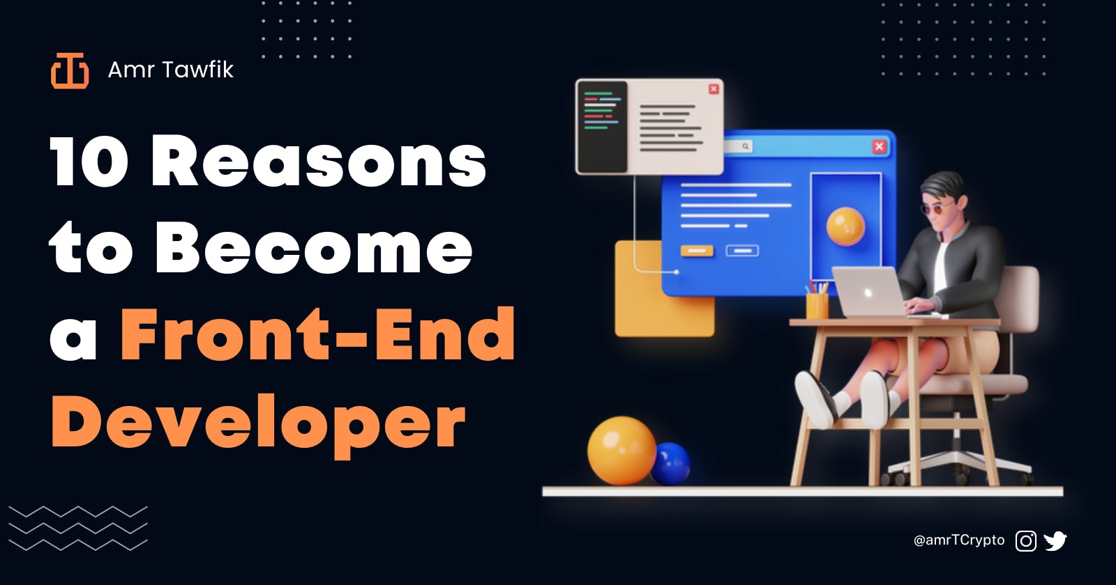 10 Reasons to Become a Front-End Developer