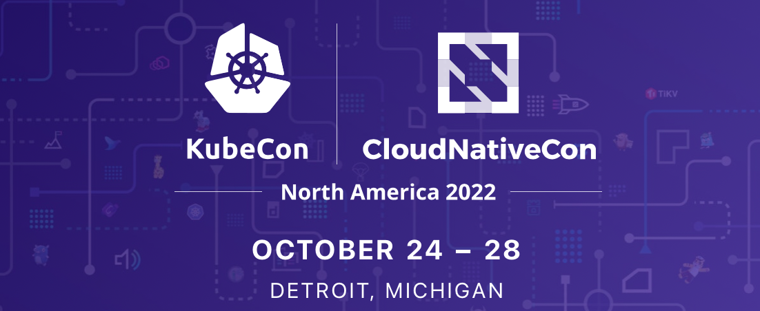 So, That's what happened at Kubecon CloudNativeCon 2022 North America.