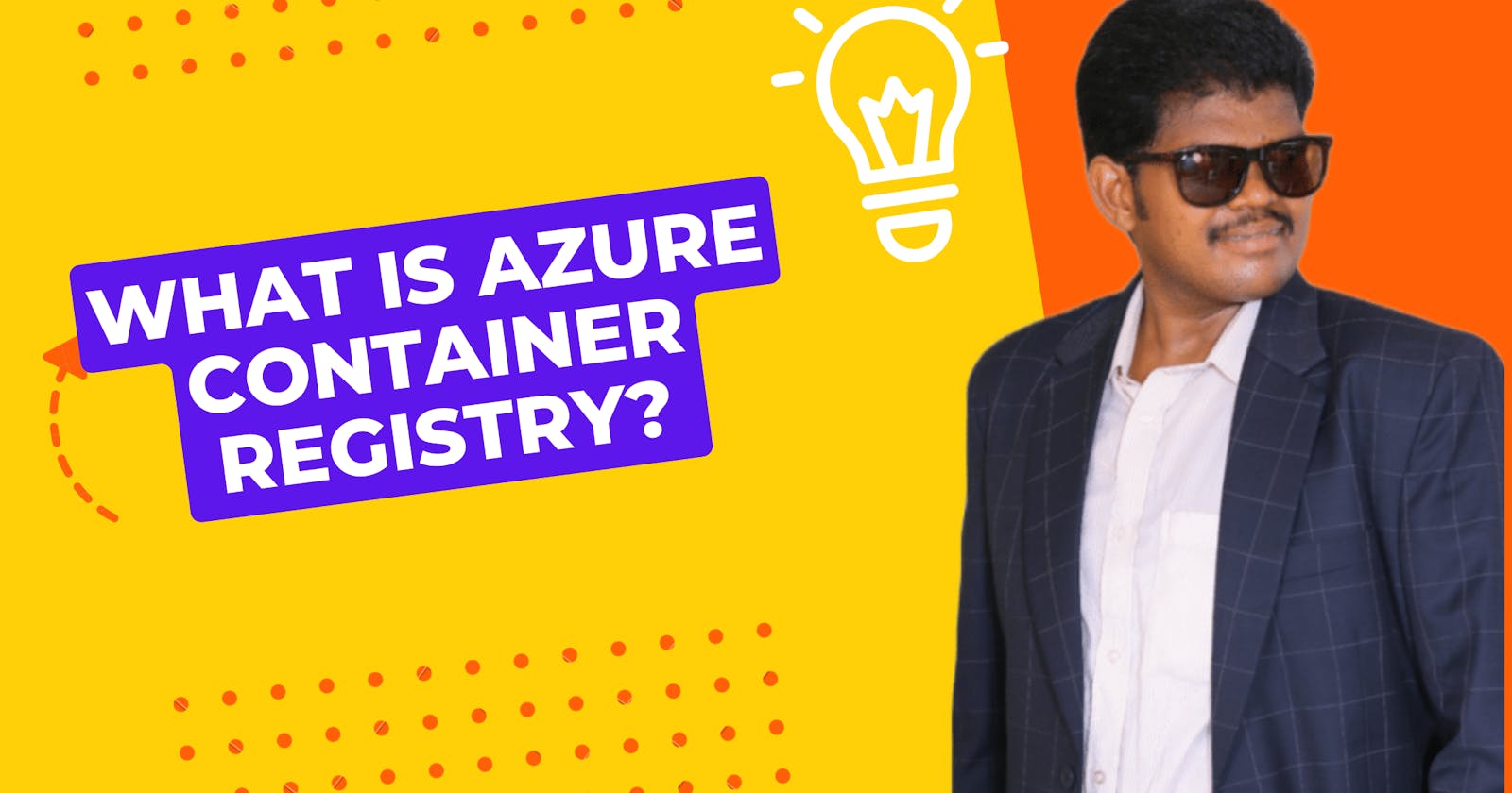 What is Azure Container Registry?