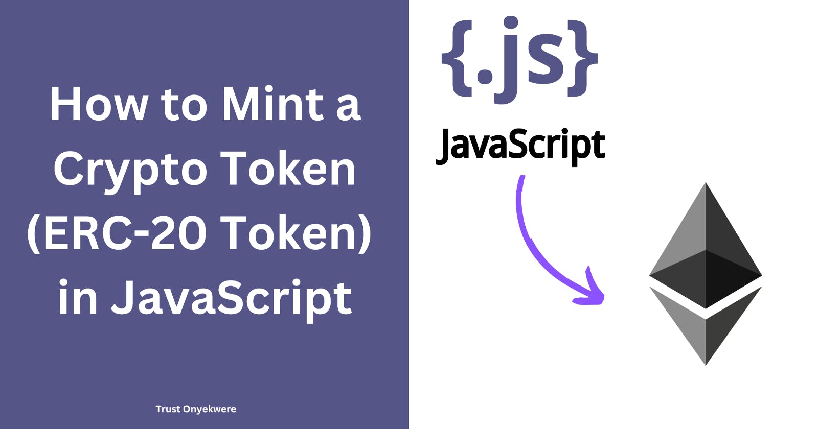 How To Create and Mint a Token (ERC-20 Token) in JavaScript