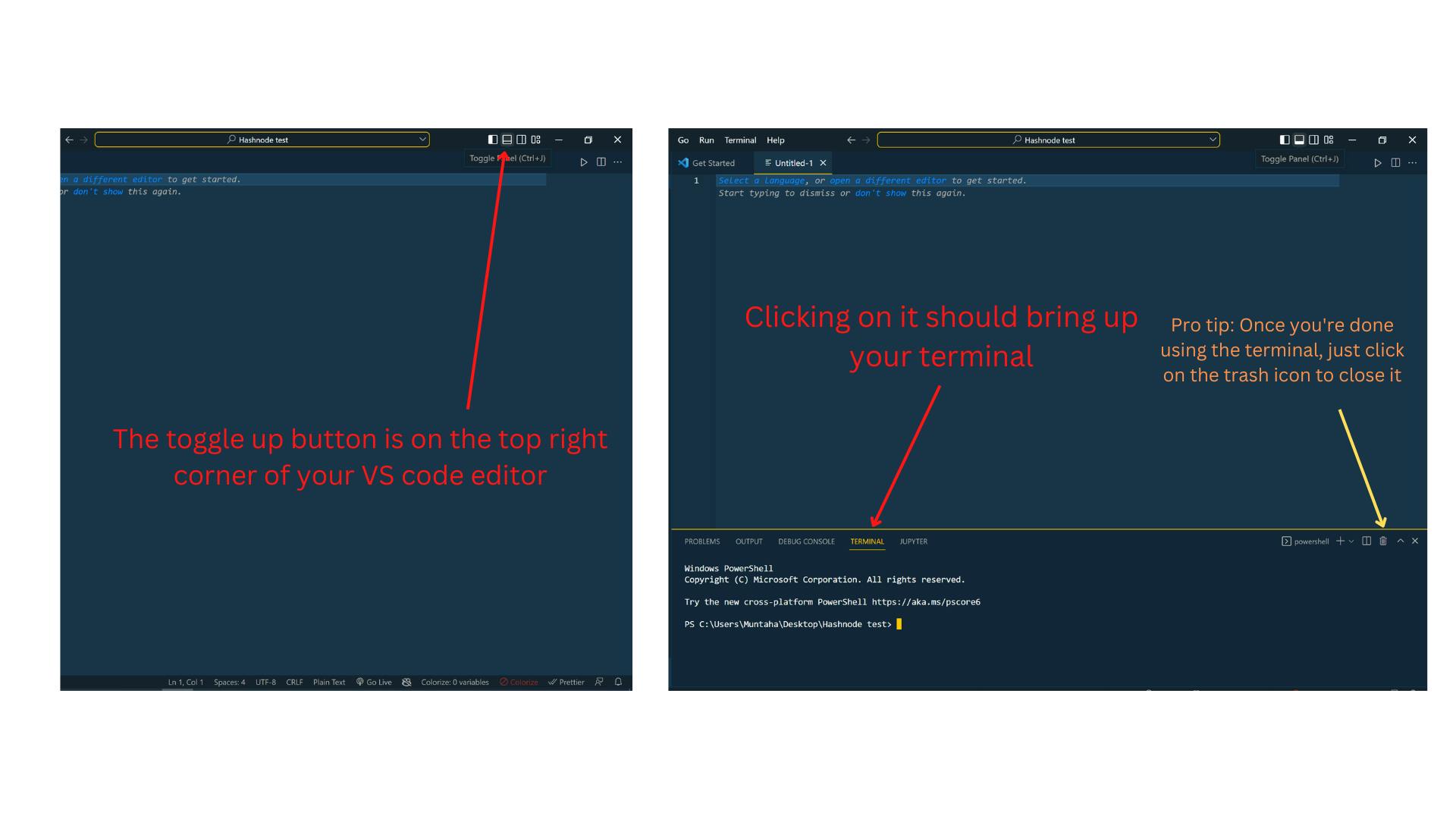 The toggle up button is on the top right corner of your VS code editor.png