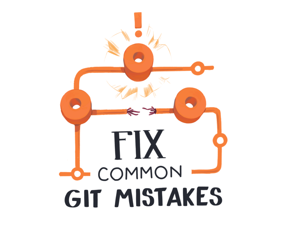 Common Git Mistakes that everyone makes and How to Fix Them