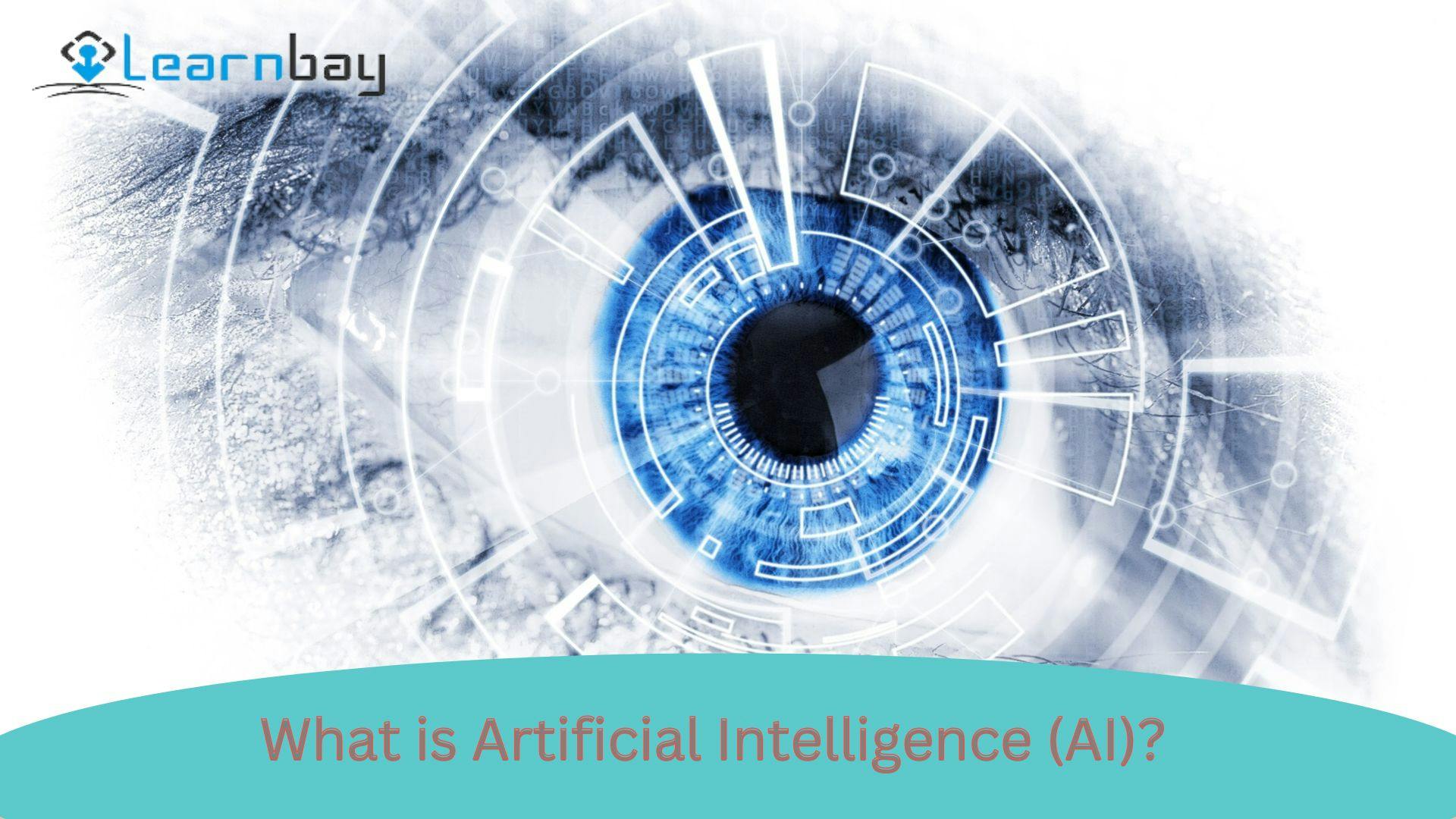 What is Artificial Intelligence (AI) .jpg