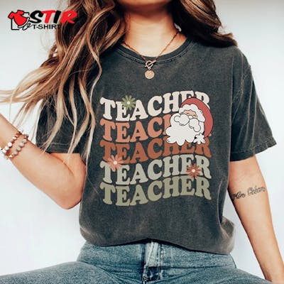 Teacher Christmas Shirts StirTshirt