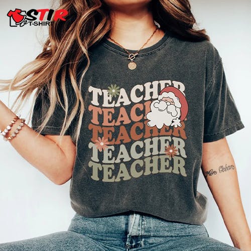 Teacher Christmas Shirts StirTshirt's blog