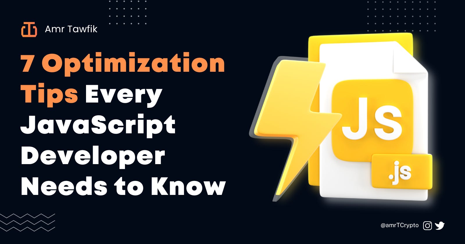 7 Optimization Tips Every JavaScript Developer Needs to Know