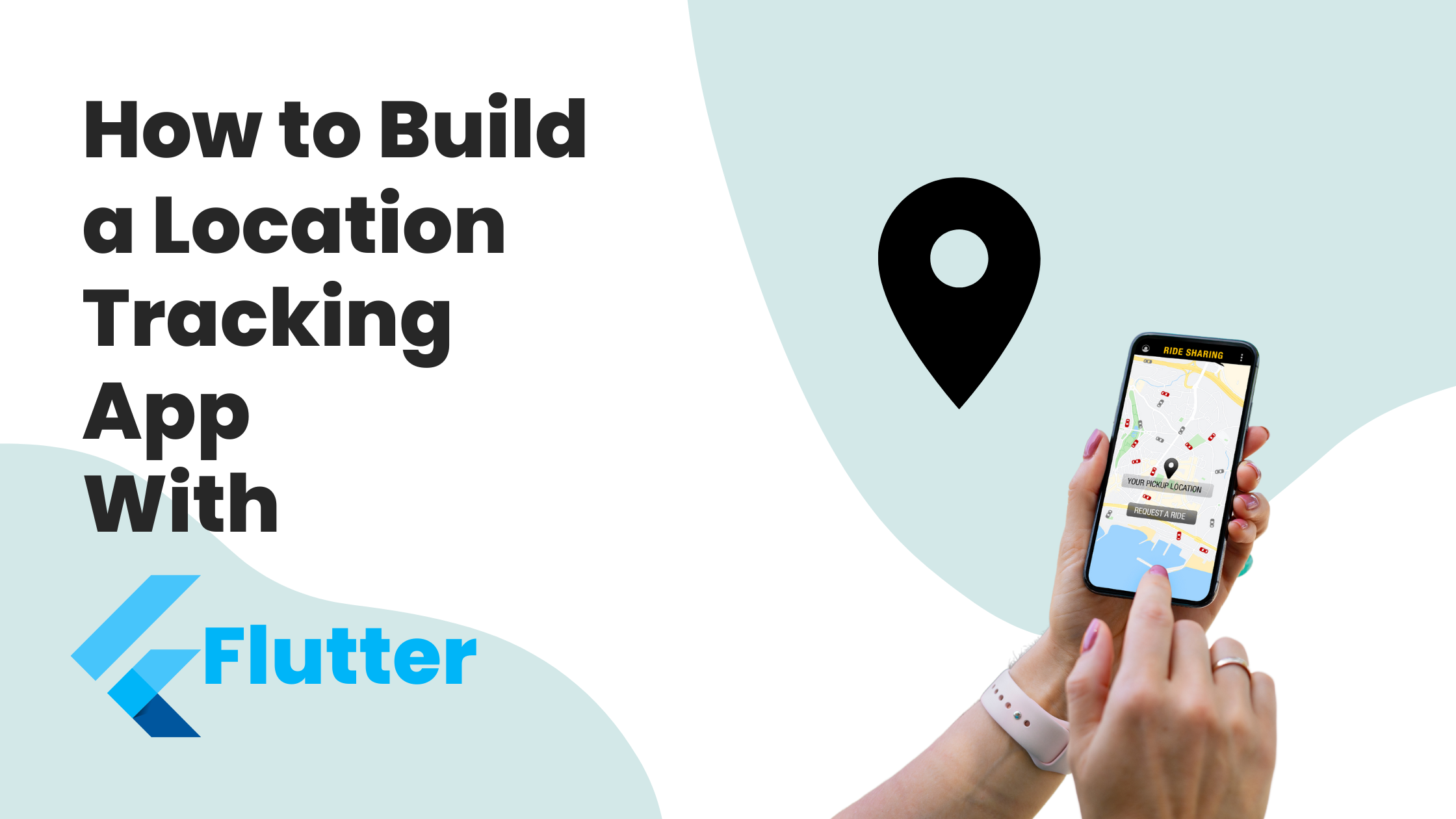 How to Build a Location Tracking App With Flutter