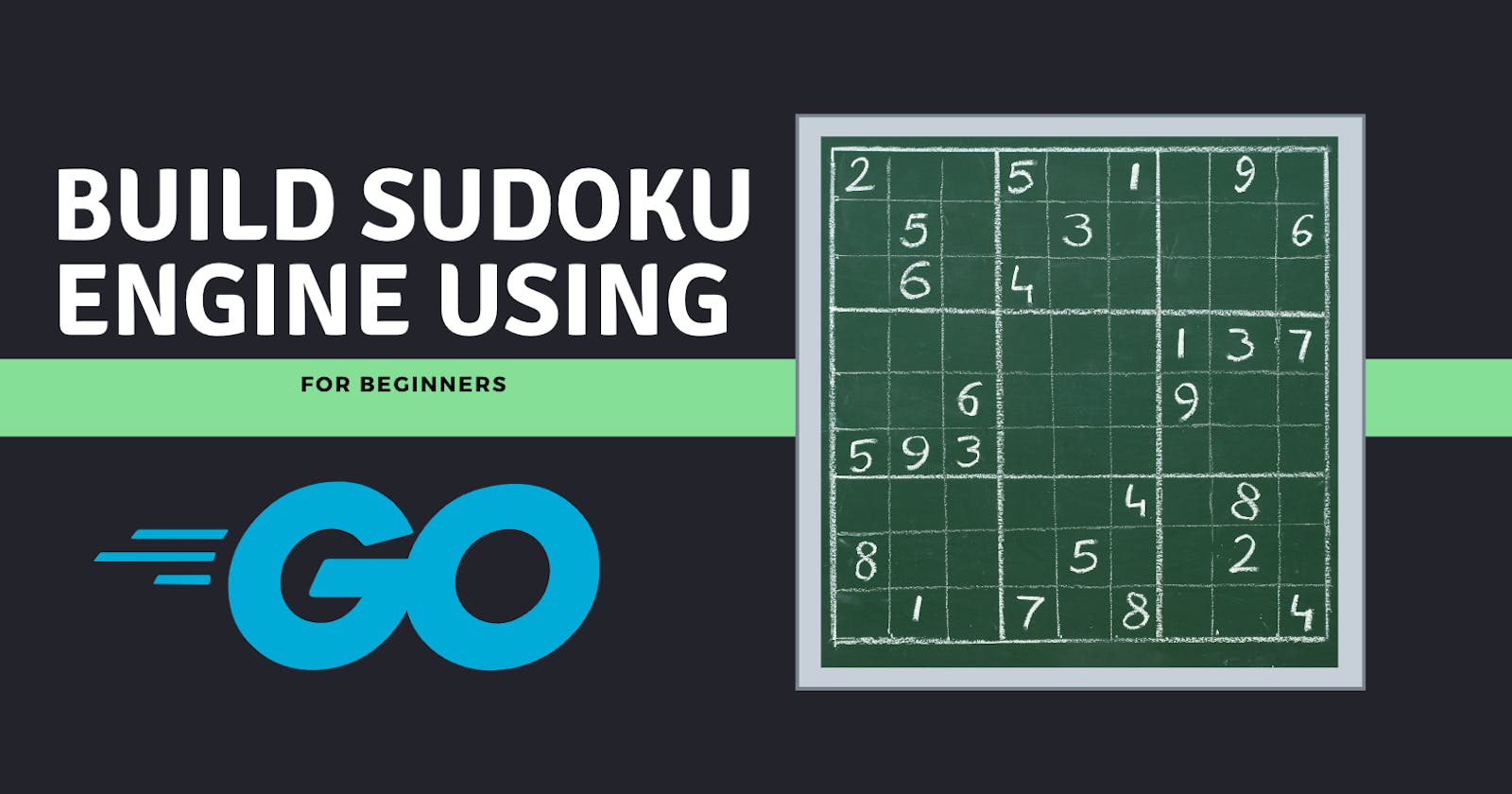 Build Sudoku Solver Engine using Go