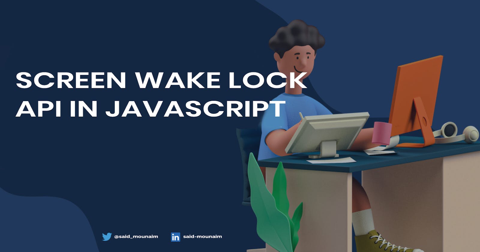 Screen Wake Lock API In JavaScript