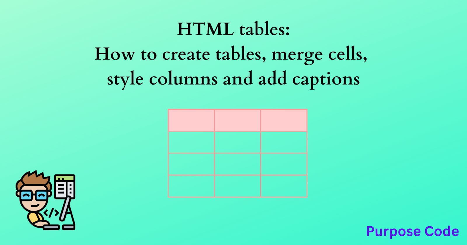 How to make tables in HTML and handle them