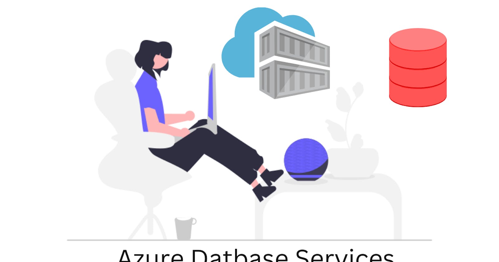 Day-33 Azure Database Services