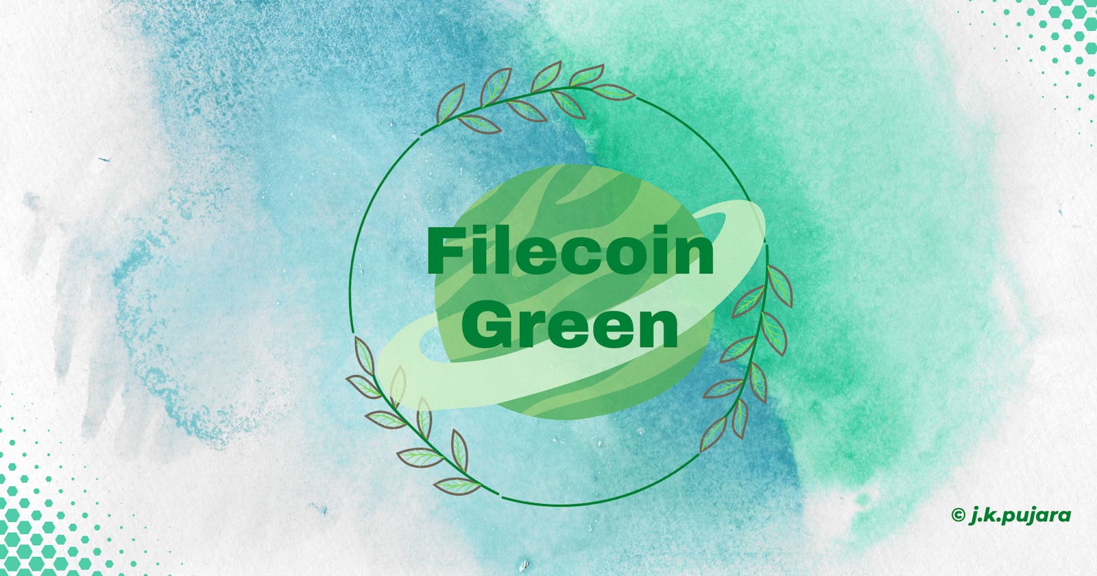 Filecoin Green: Filecoin Going Green