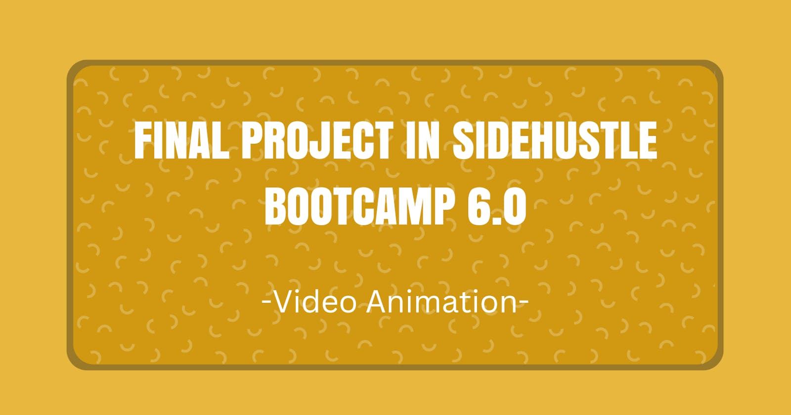Final Project In SideHustle Bootcamp 6.0