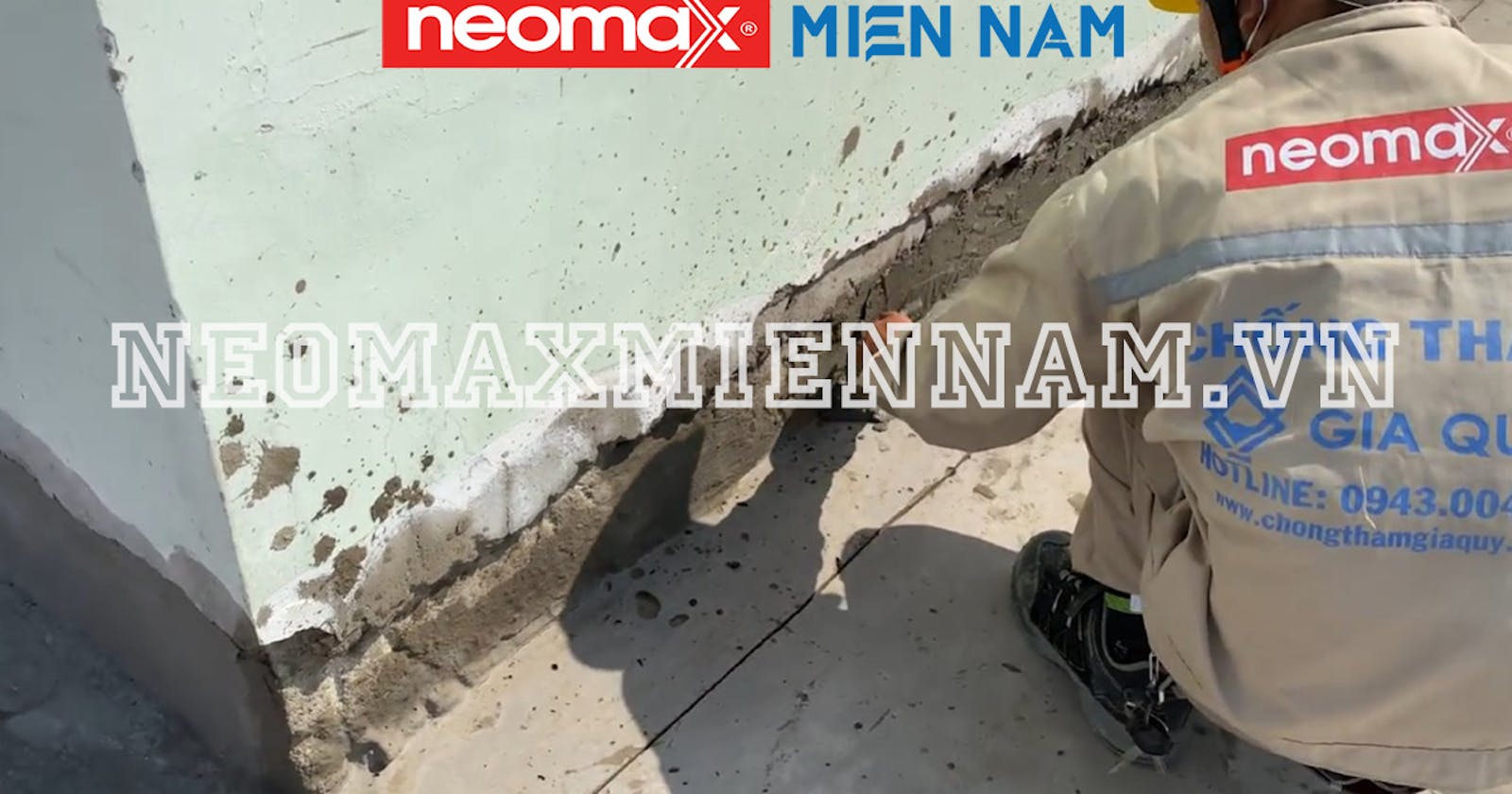 Biện pháp thi công chống thấm chân tường của Neomax Miền Nam
