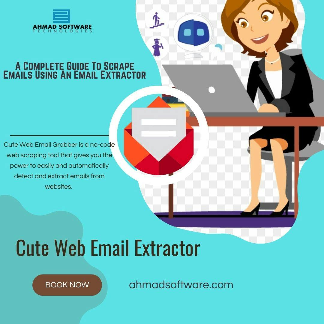 A Complete Guide To Scrape Emails Using An Email Extractor.jpg