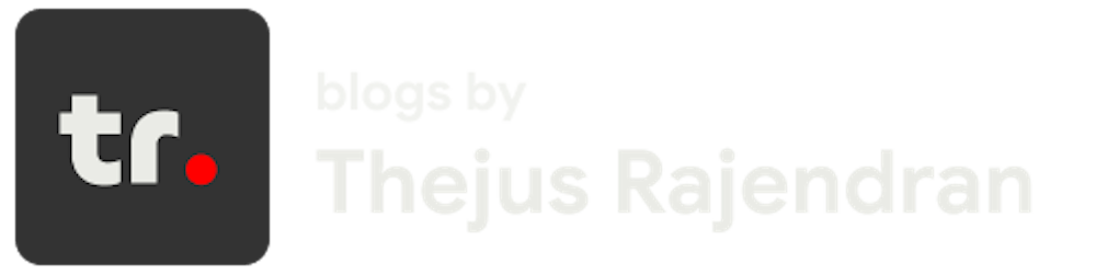 Thejus' Blog