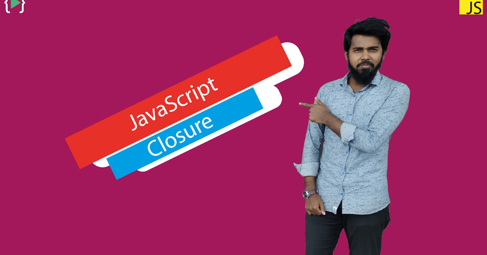 What is closure in JavaScript?