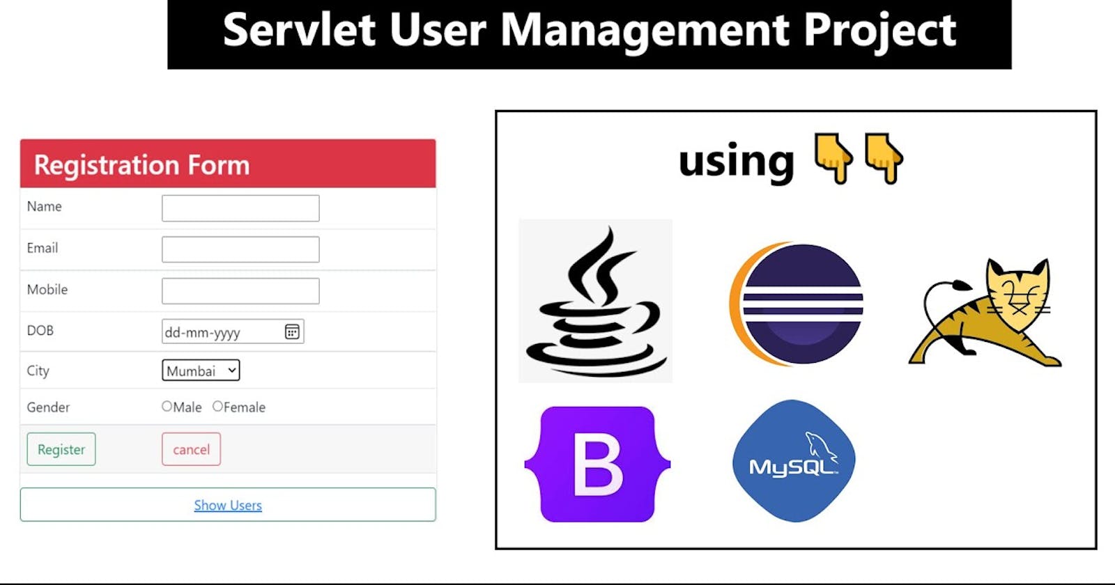 Servlet Project User Management Project using eclipse, mysql , tomcat , bootstrap