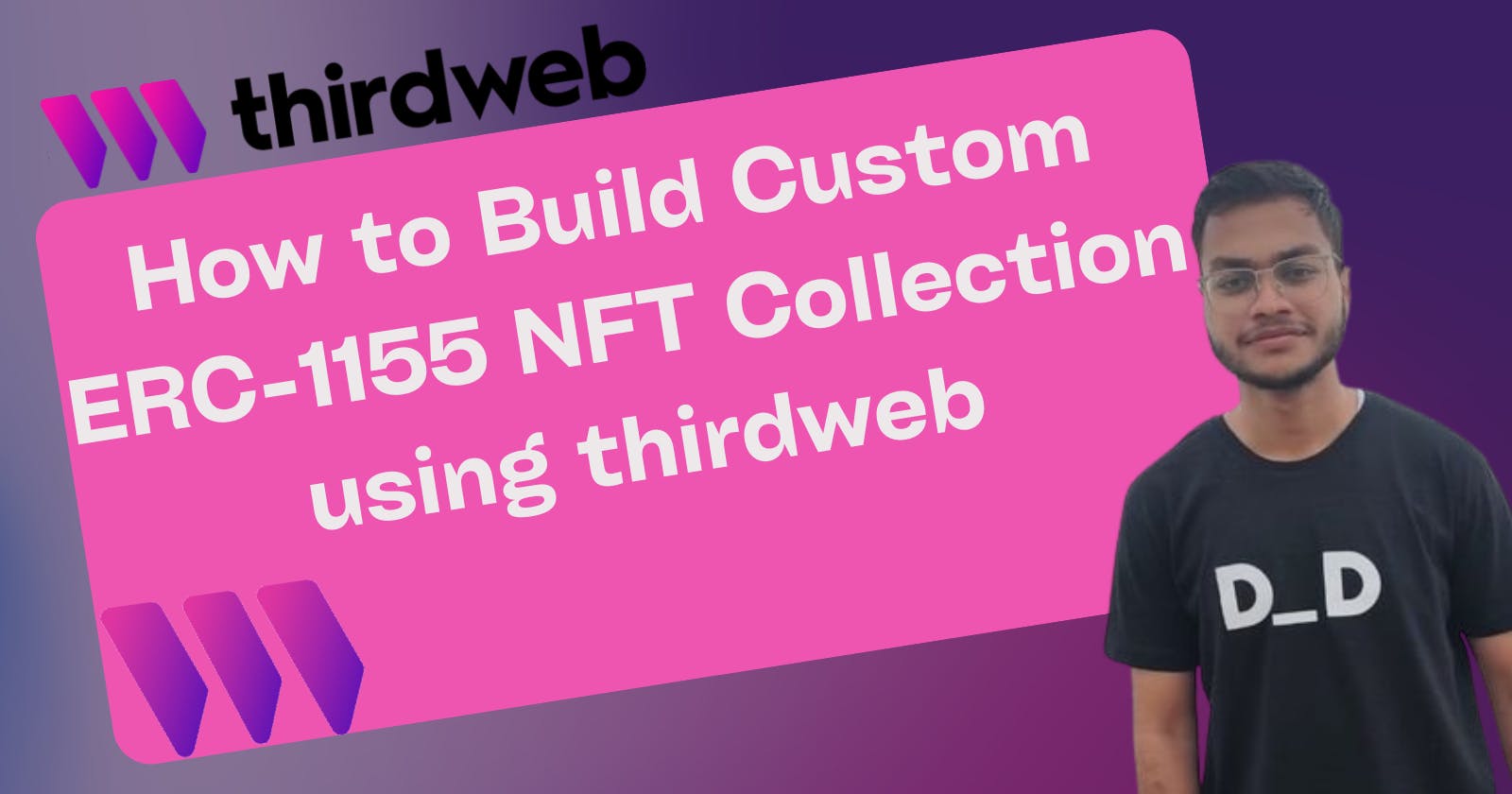 How to build custom ERC-1155 NFT Collection using thirdweb