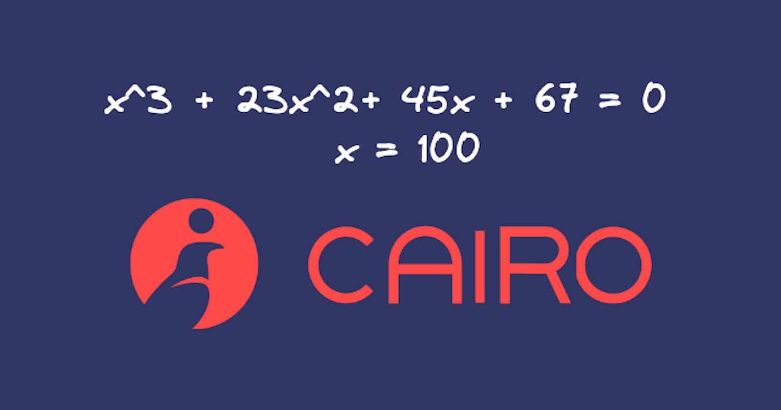 Cairo exercise: Polynomial Equation