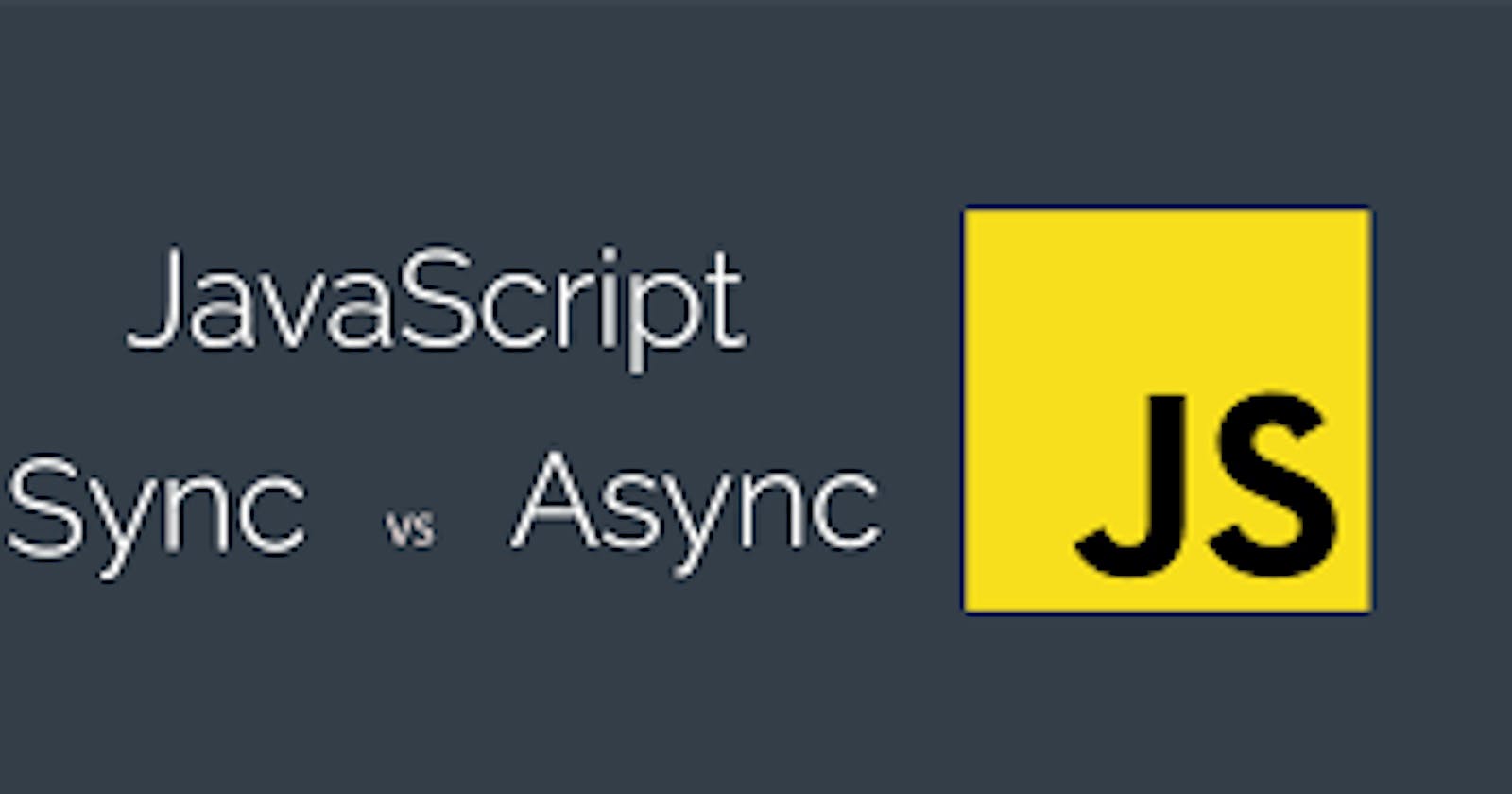 Asynchronous JavaScript