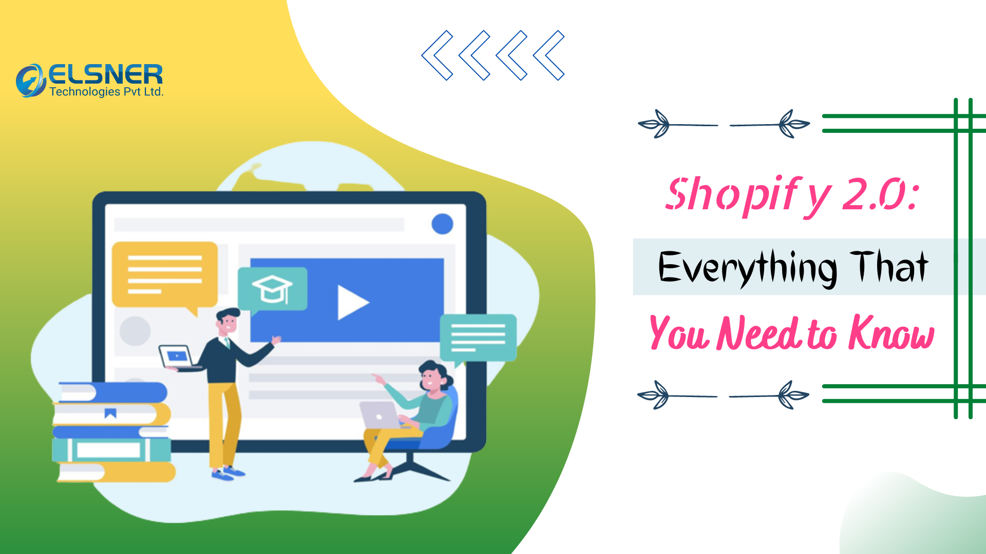 Shopify 2.0: Everything That You Need to Know