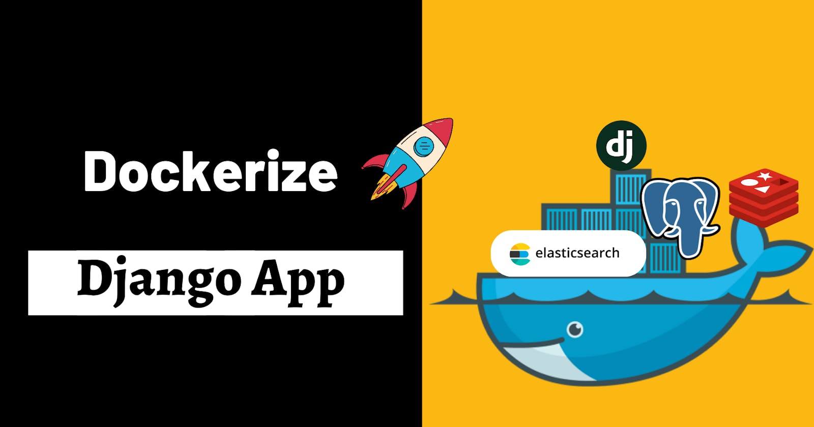 Dockerize an Django Based app along Postgres + Redis + ElasticSearch 🚀
