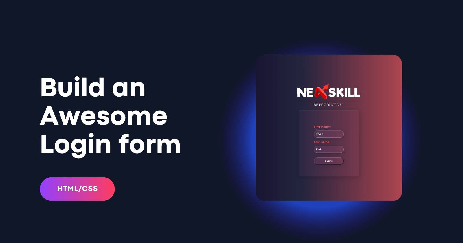 Build an awesome login form using HTML/CSS