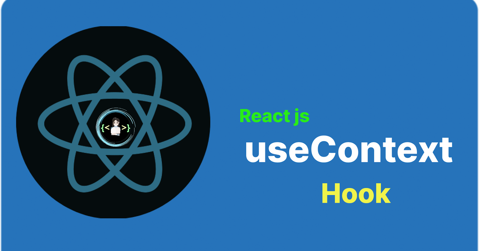 Understanding React “useContext” Hooks
🚀