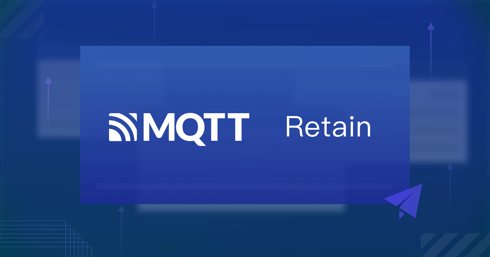 The Beginner's Guide to MQTT Retained Messages