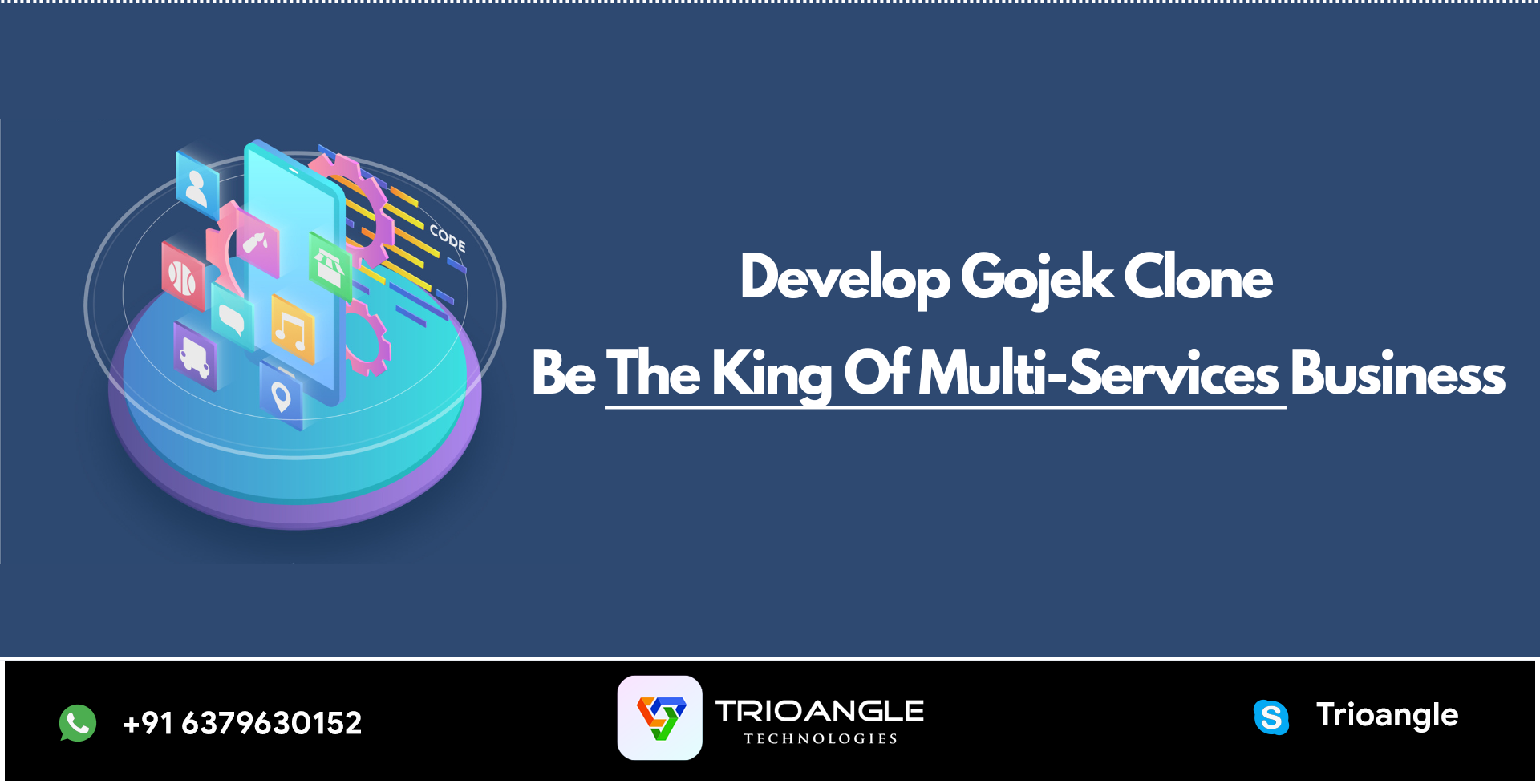 Develop Gojek Clone : Be The King Of Multi-Services Business